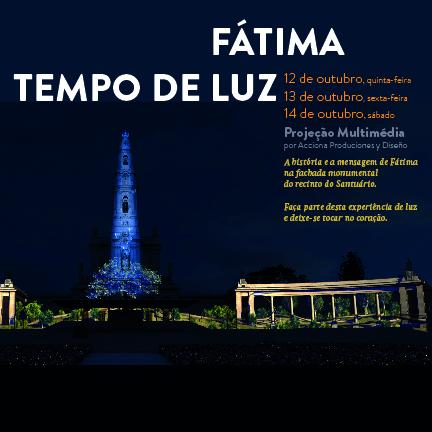 Projeção audiovisual “Fátima- Tempo de Luz” na fachada da Basílica de Nossa Senhora do Rosário de Fátima com transmissão on-line na página do Santuário